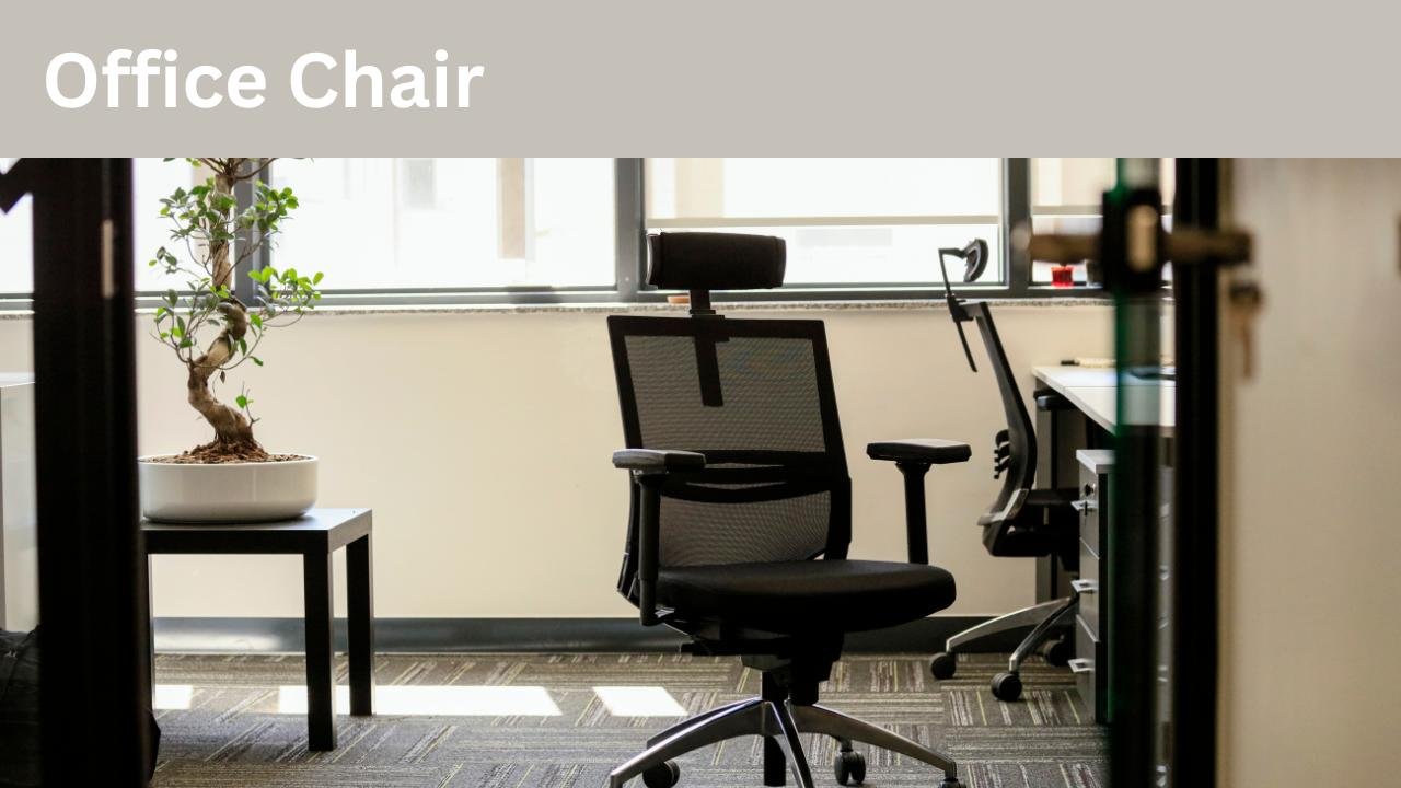 Choose the Perfect Office Chair